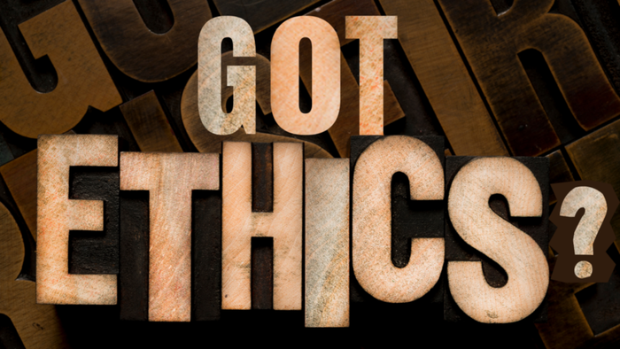 GOT ETHICS?