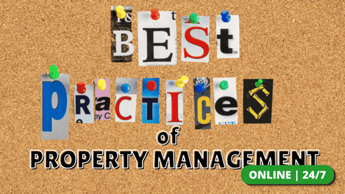 Property Mgmt.: Best Practices of Property Management – CE.7431000-RE