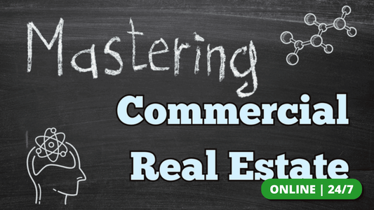 General: Mastering Commercial Real Estate – CE.7541000-RE